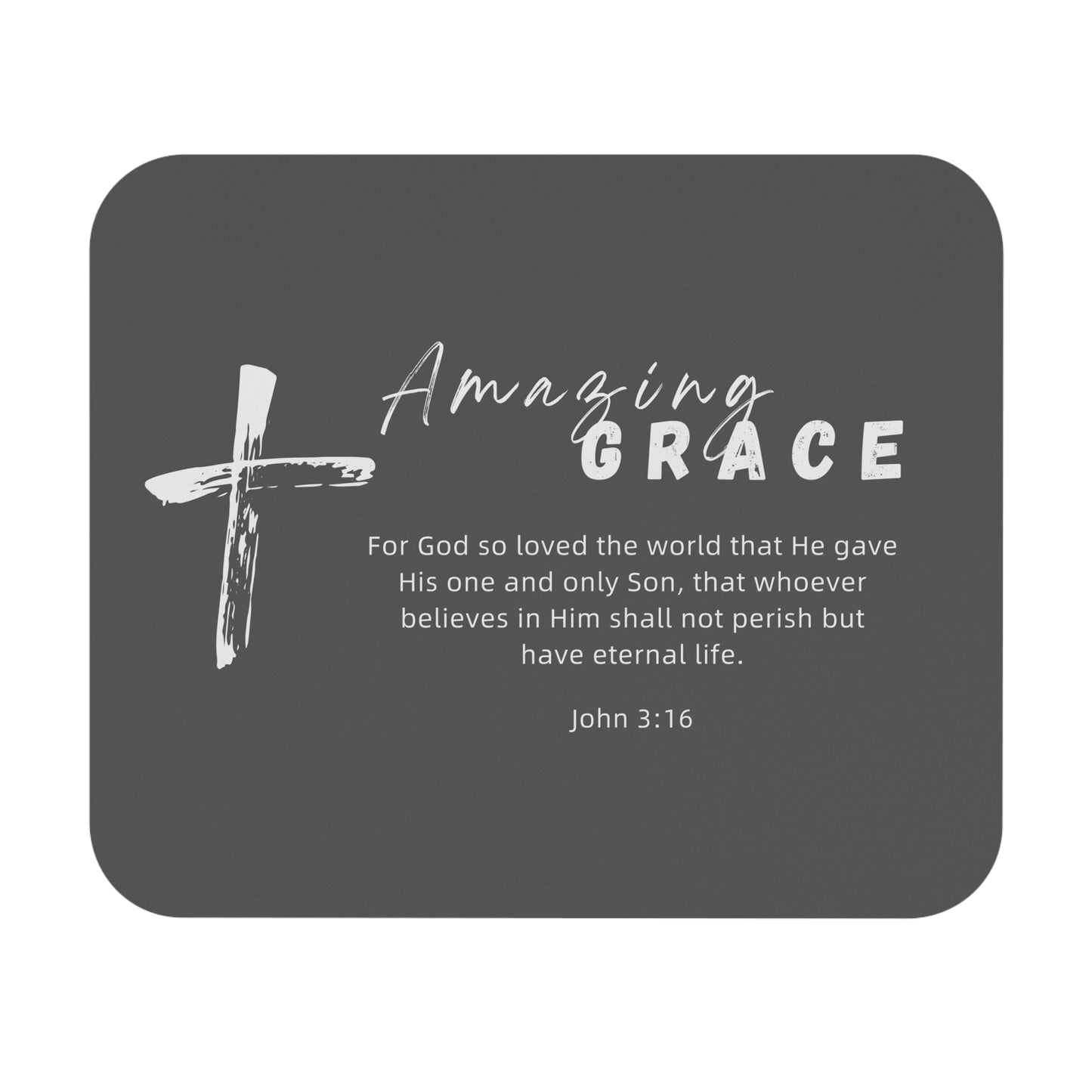 鼠標墊 - Amazing Grace | John 3:16