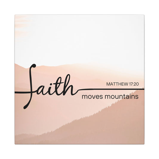 Canvas - Faith Moves Mountains