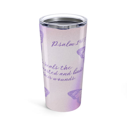 不鏽鋼水杯 — 祂醫治傷心的人｜ Psalm 147:3