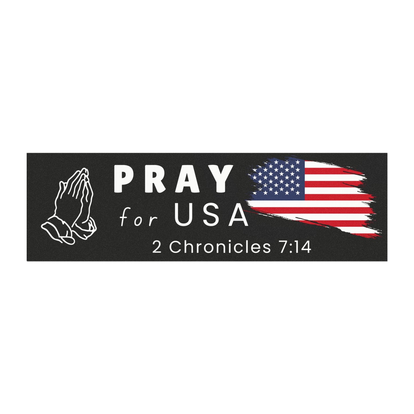 汽車磁鐵 - Pray for USA (2 Chronicles 7:14)