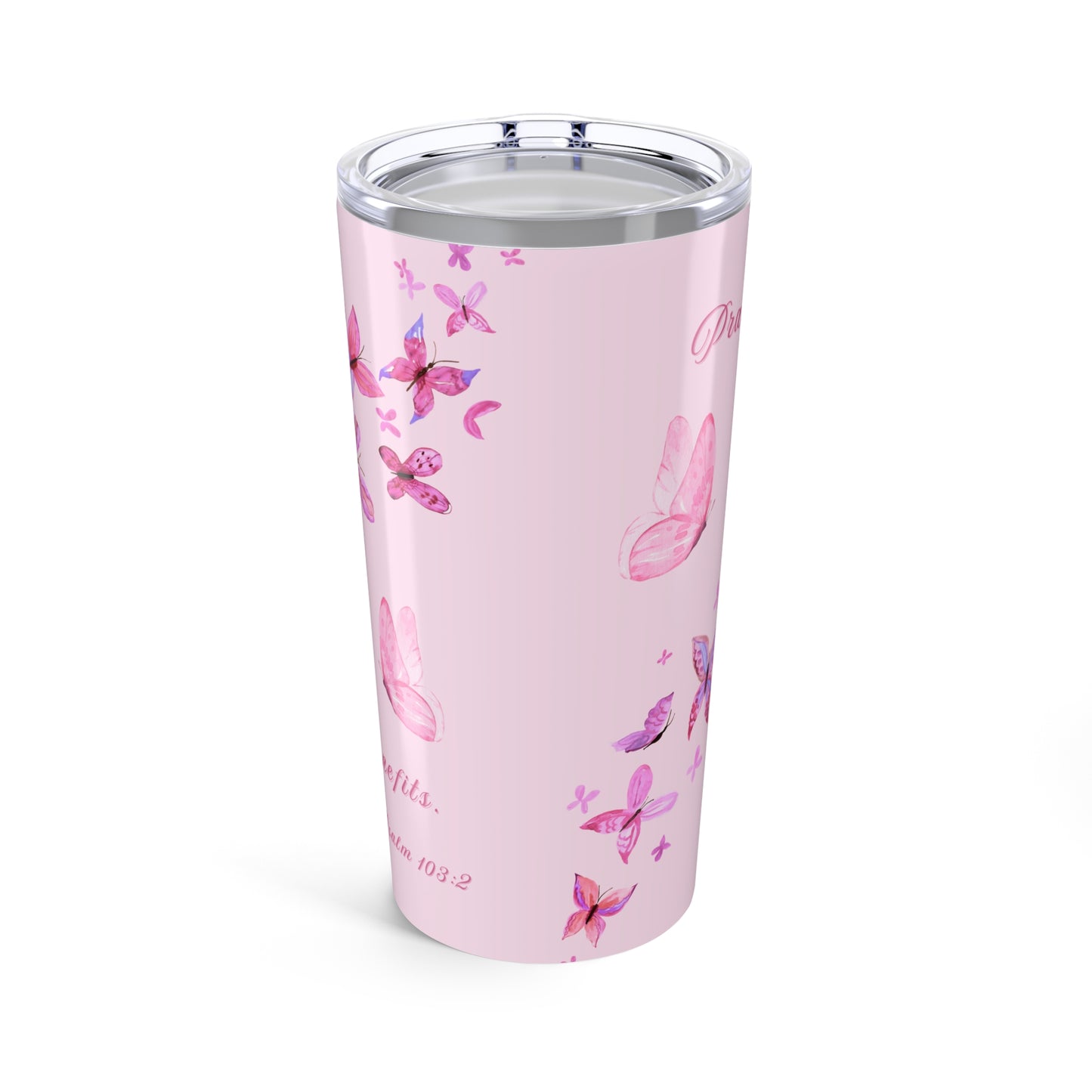 不鏽鋼水杯 — 我的心你要稱頌耶和華｜ Psalm 103:2