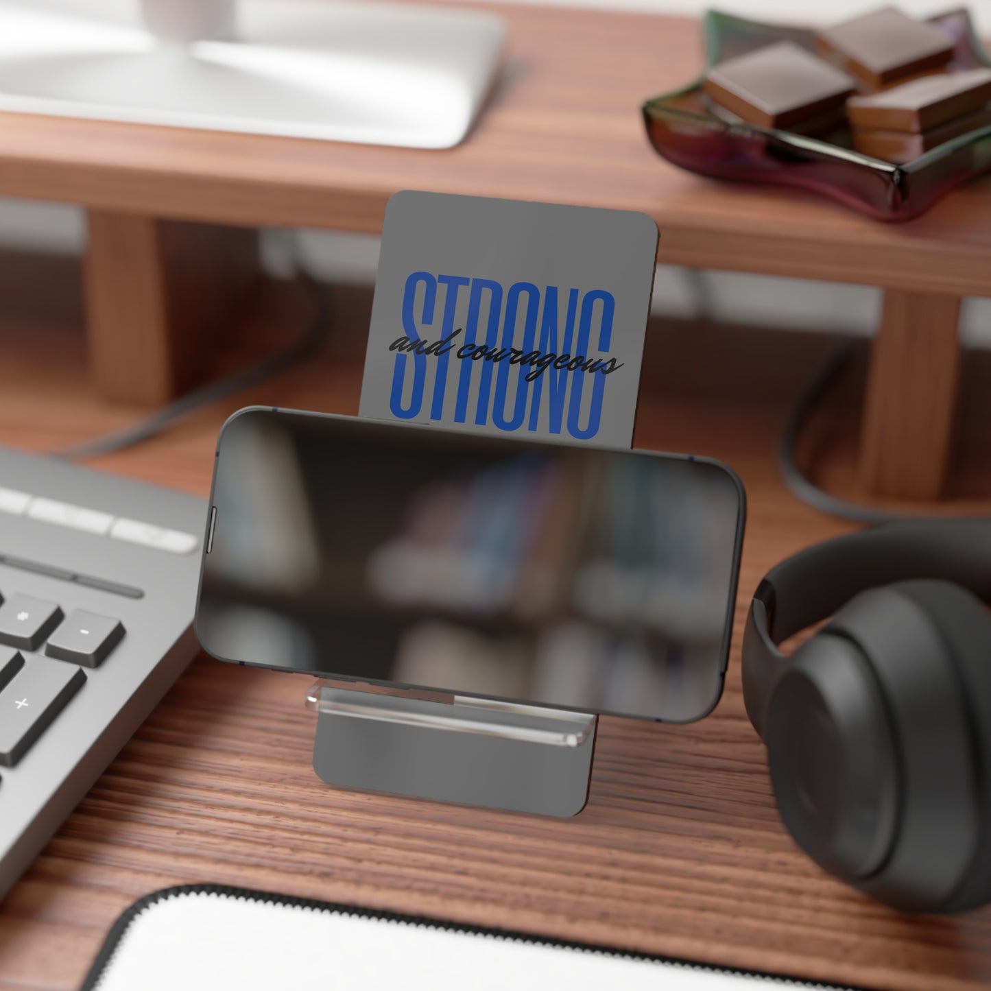 Phone Stand - Strong and Courageous (Gray)