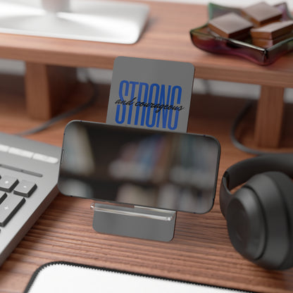 Phone Stand - Strong and Courageous (Gray)