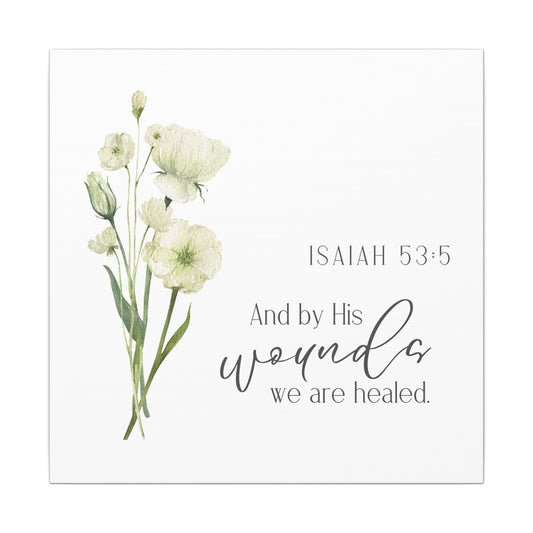 Canvas - By His Wounds We are Healed
