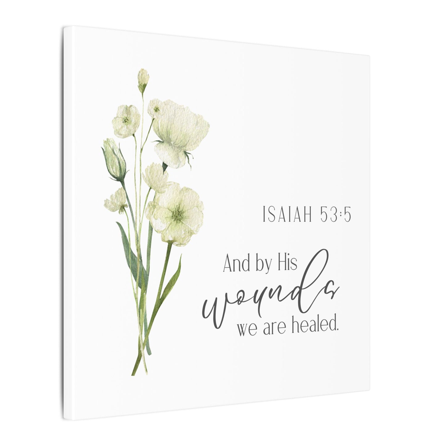 Canvas - By His Wounds We are Healed