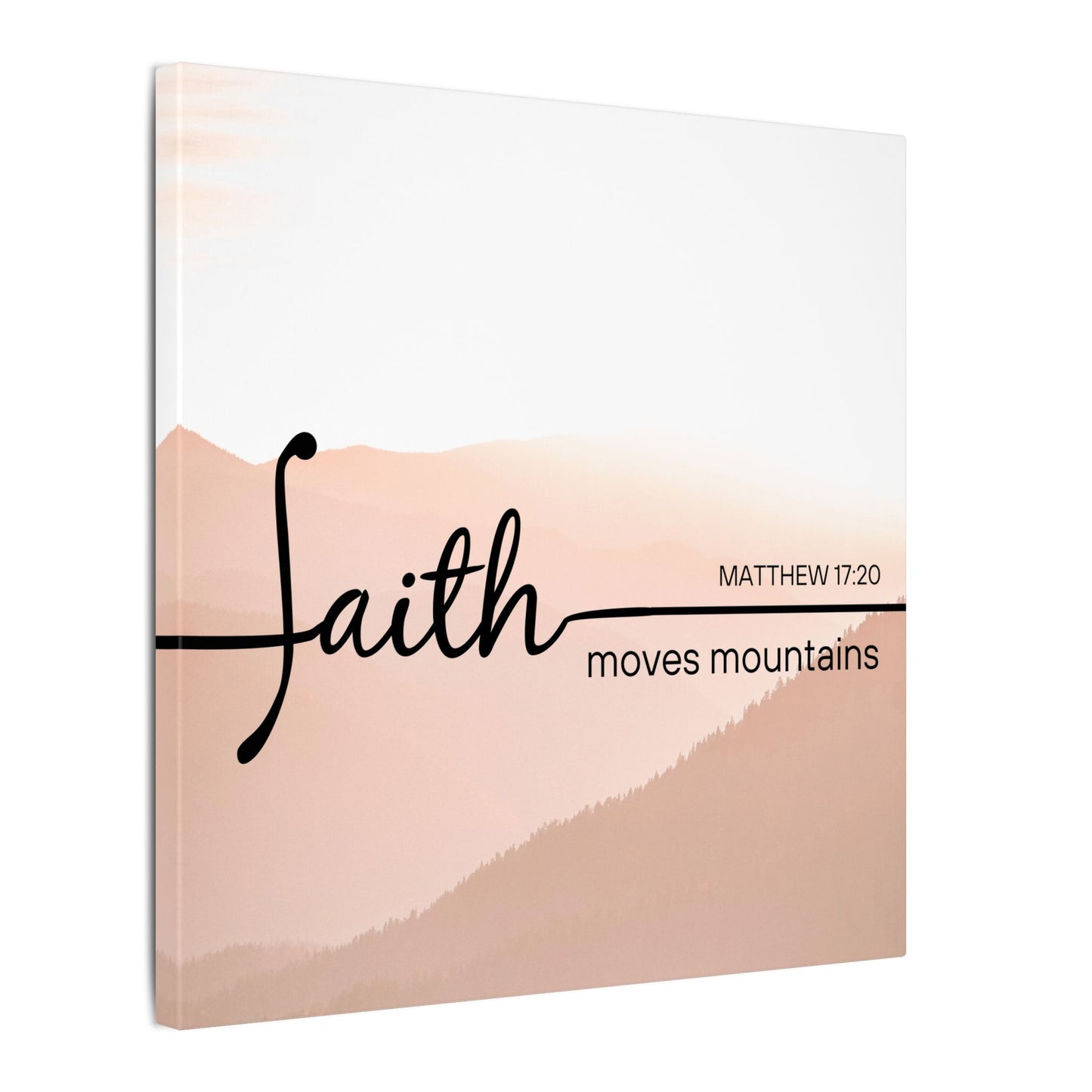 Canvas - Faith Moves Mountains