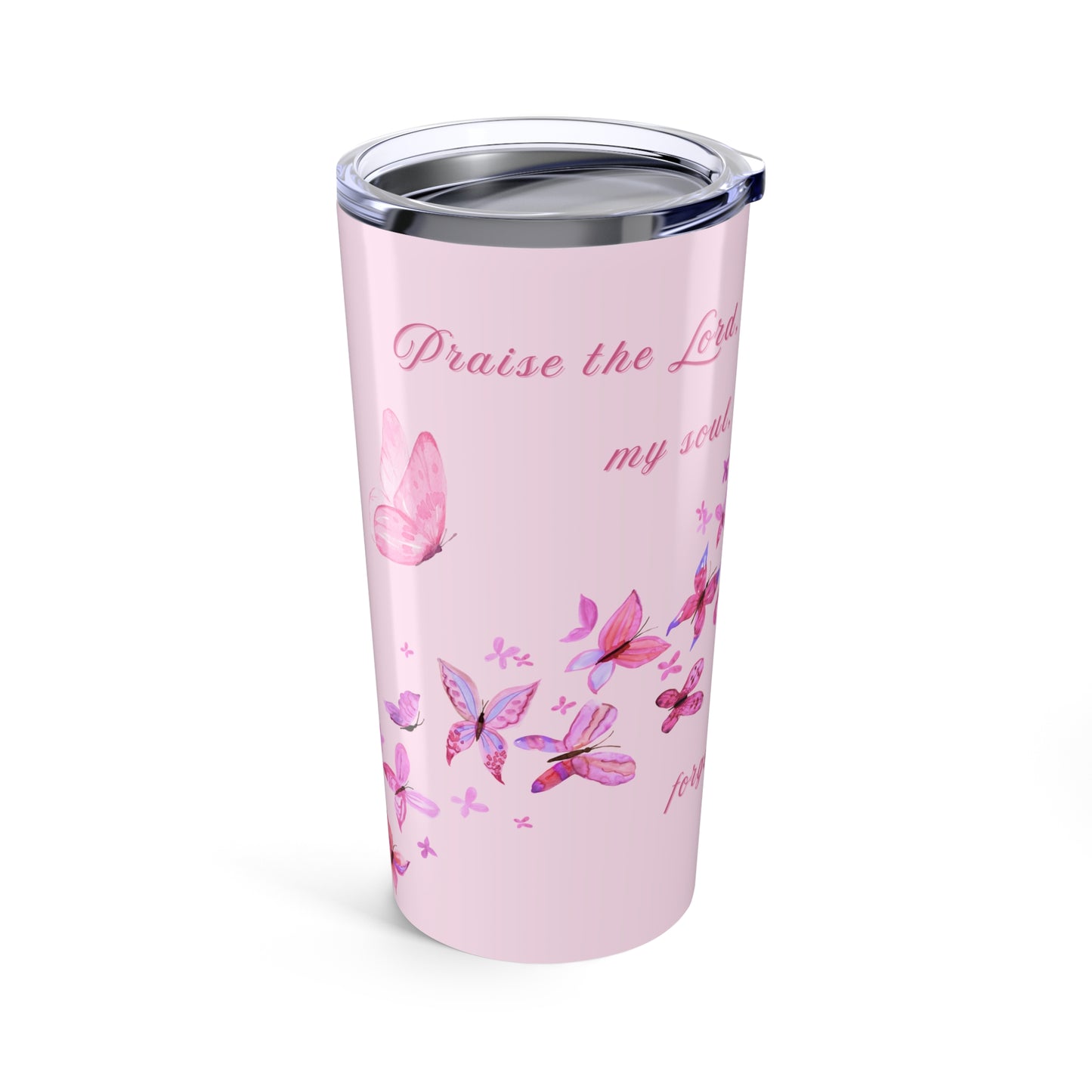 不鏽鋼水杯 — 我的心你要稱頌耶和華｜ Psalm 103:2