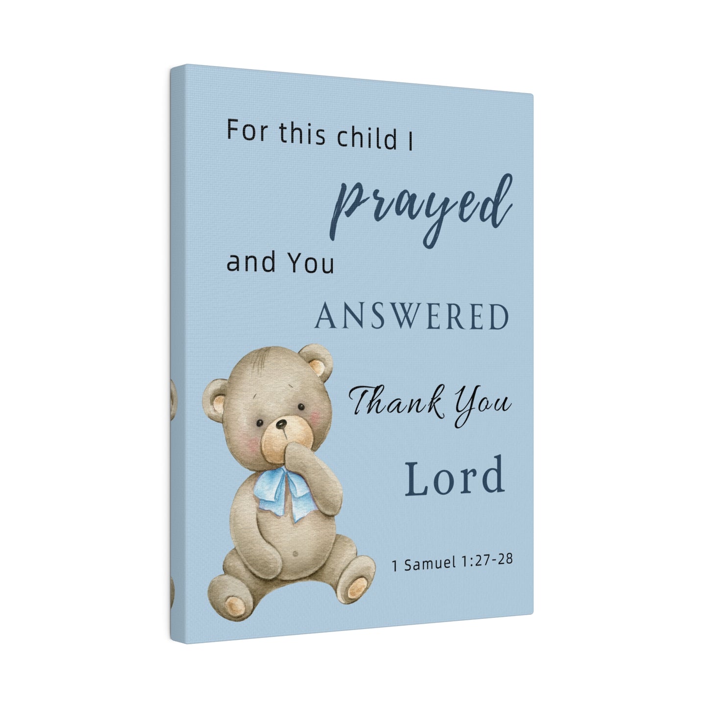 兒童帆布畫 - For This Child I Prayed | 1 Samuel 1:27-28