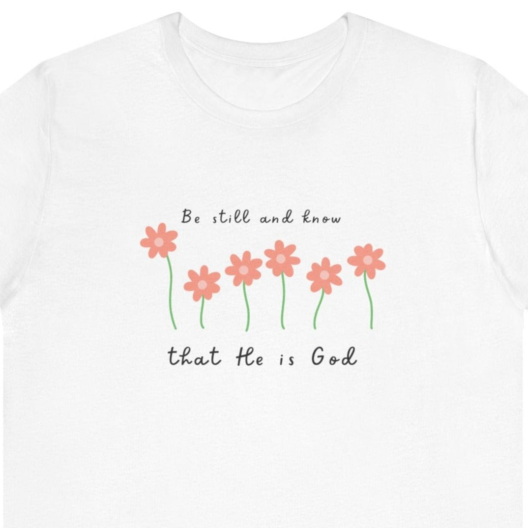 基督徒T恤 “我要安靜，知祢是神” Be Still and Know